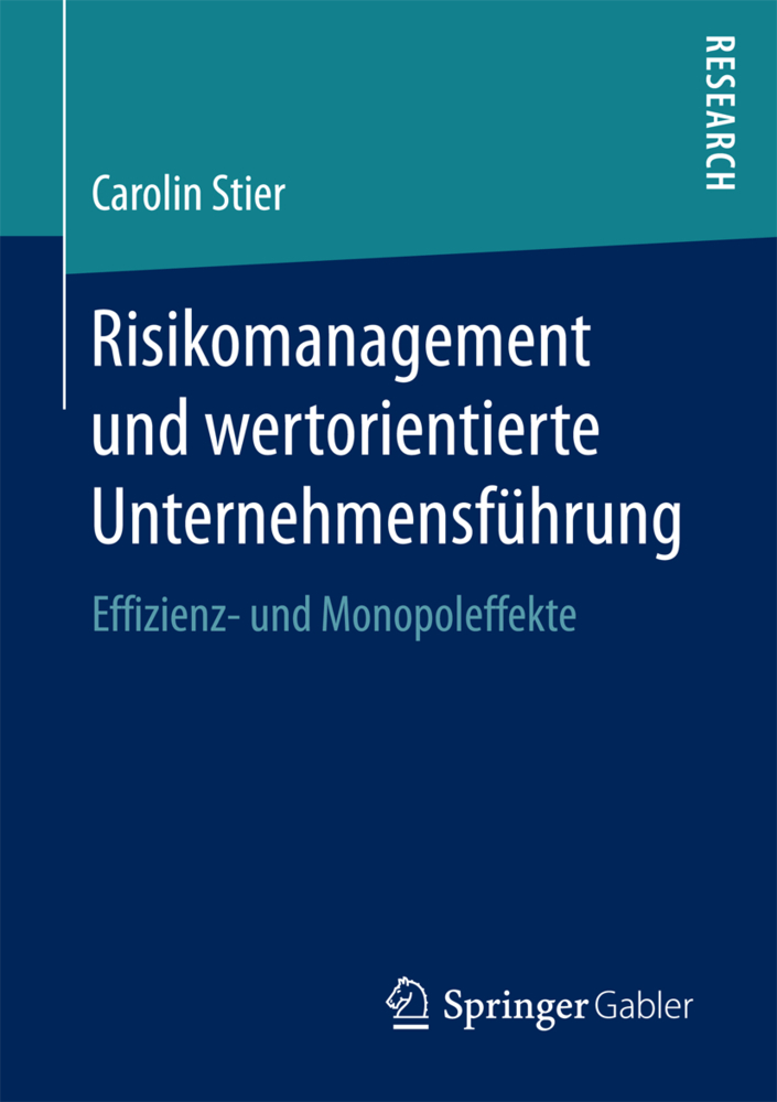 Risikomanagement und wertorientierte Unternehmensführung