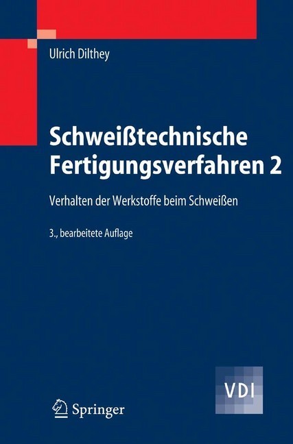 Schweißtechnische Fertigungsverfahren 2