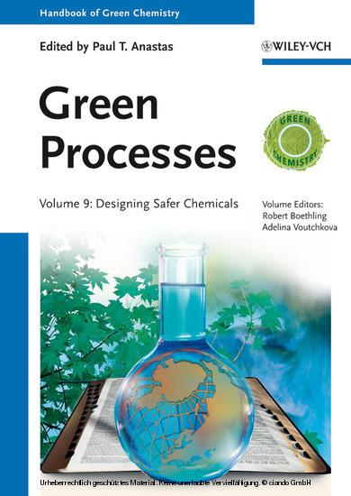 Handbook of Green Chemistry, Green Processes, Designing Safer Chemicals