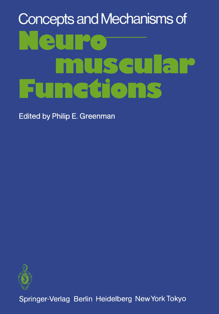 Concepts and Mechanisms of Neuromuscular Functions