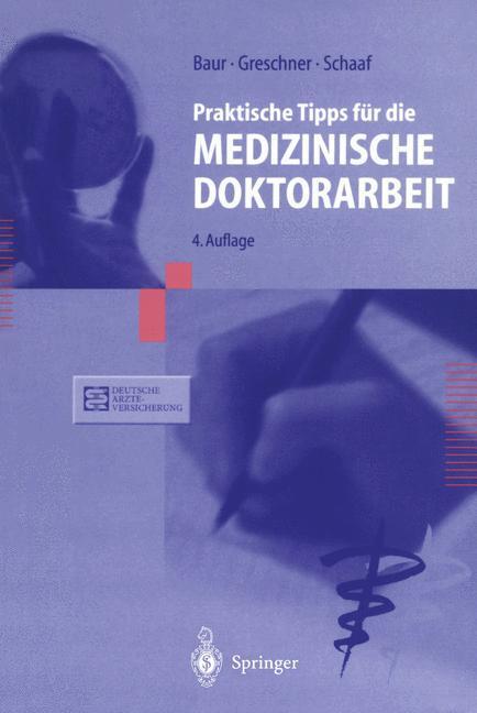 Praktische Tipps für die Medizinische Doktorarbeit