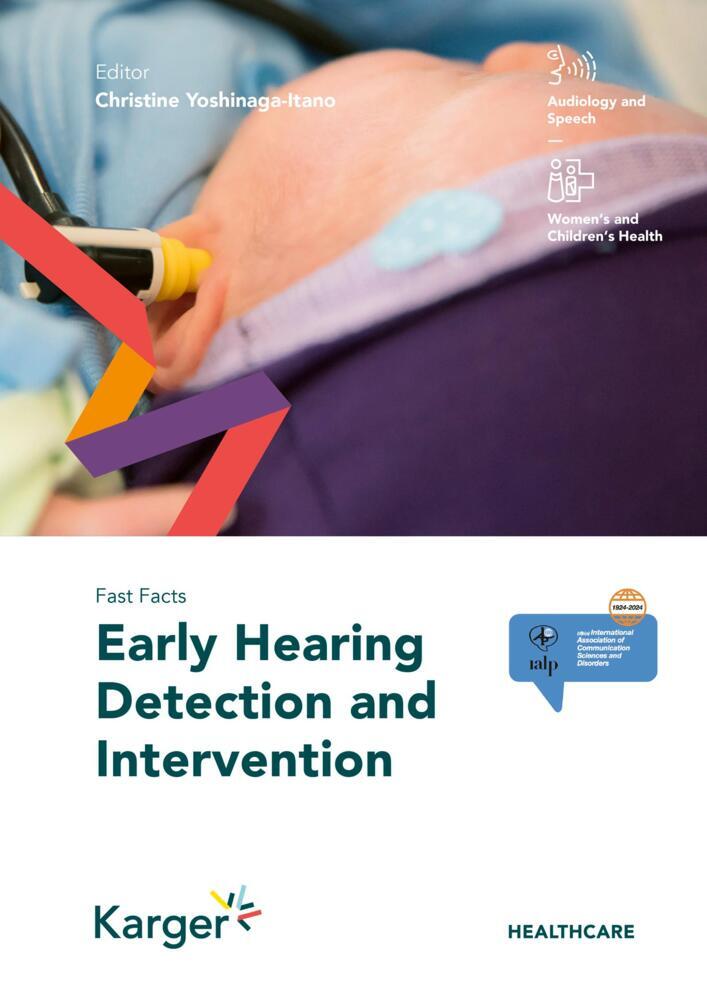 Fast Facts: Early Hearing Detection and Intervention