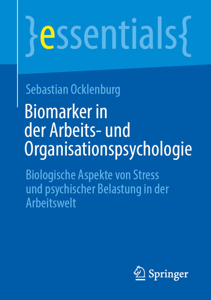 Biomarker in der Arbeits- und Organisationspsychologie