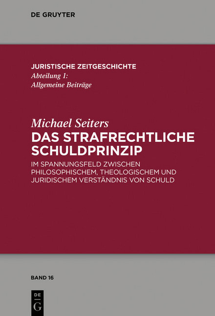 Das strafrechtliche Schuldprinzip