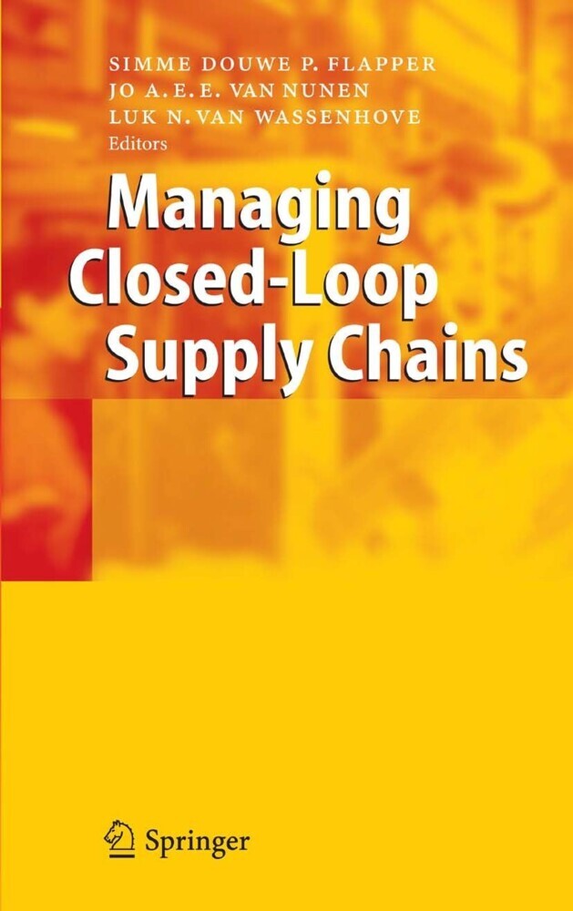 Managing Closed-Loop Supply Chains