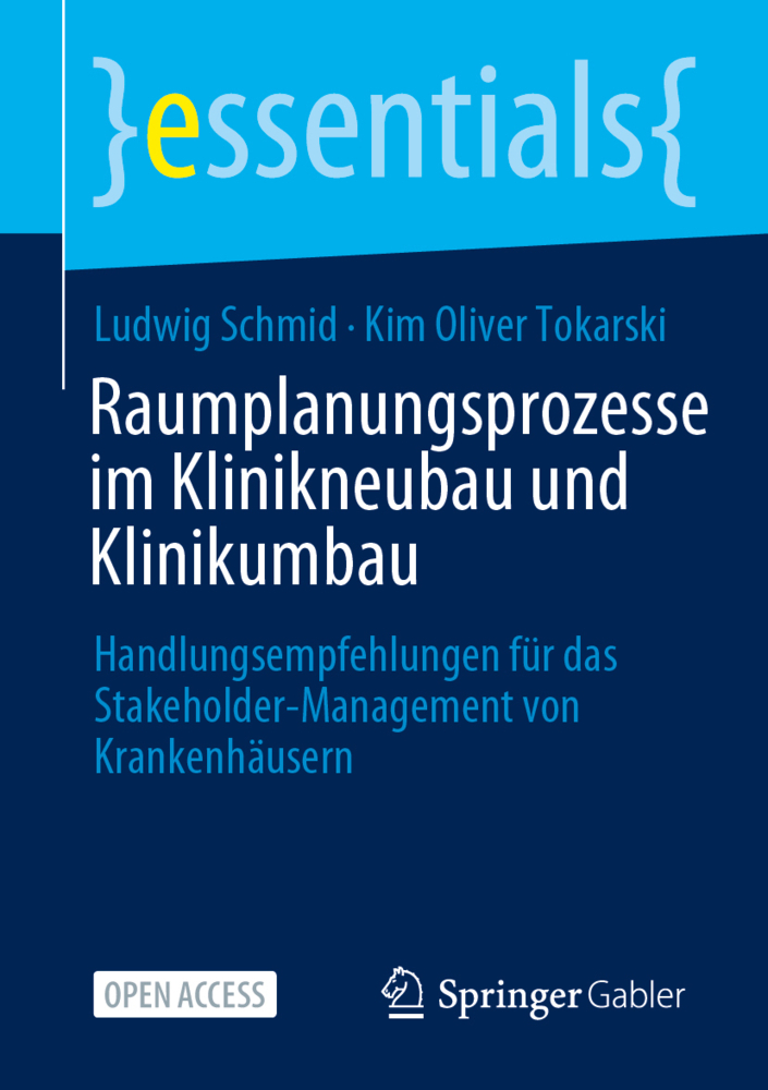 Raumplanungsprozesse im Klinikneubau und Klinikumbau