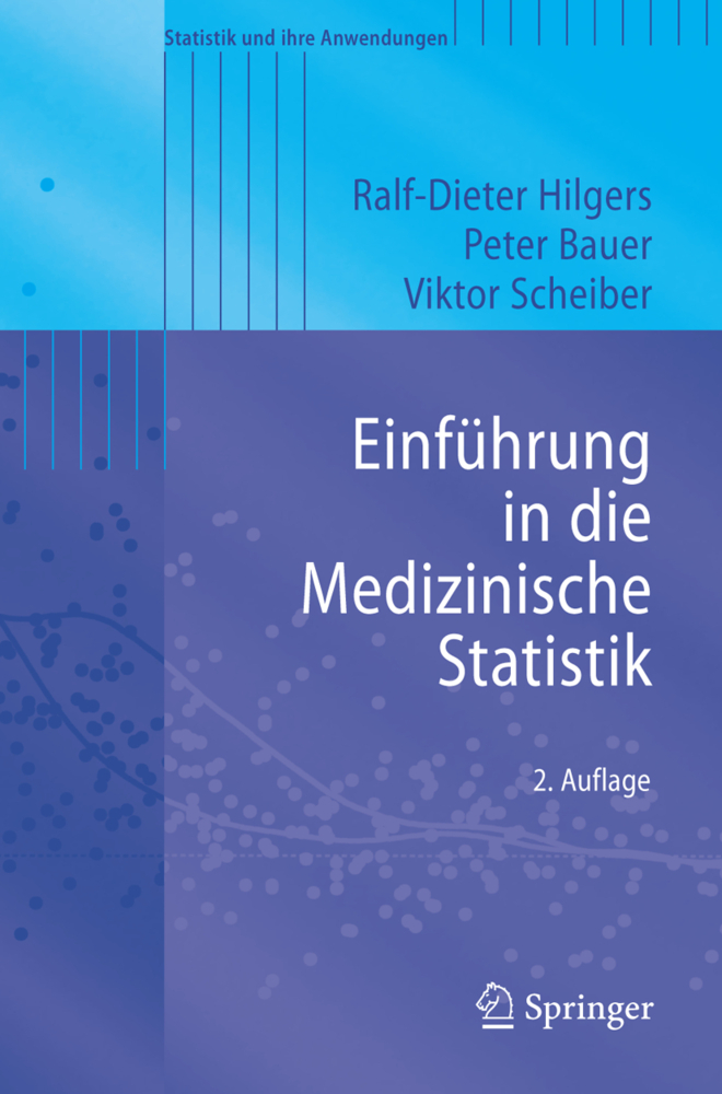 Einführung in die Medizinische Statistik