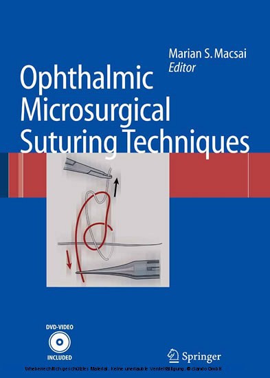 Ophthalmic Microsurgical Suturing Techniques