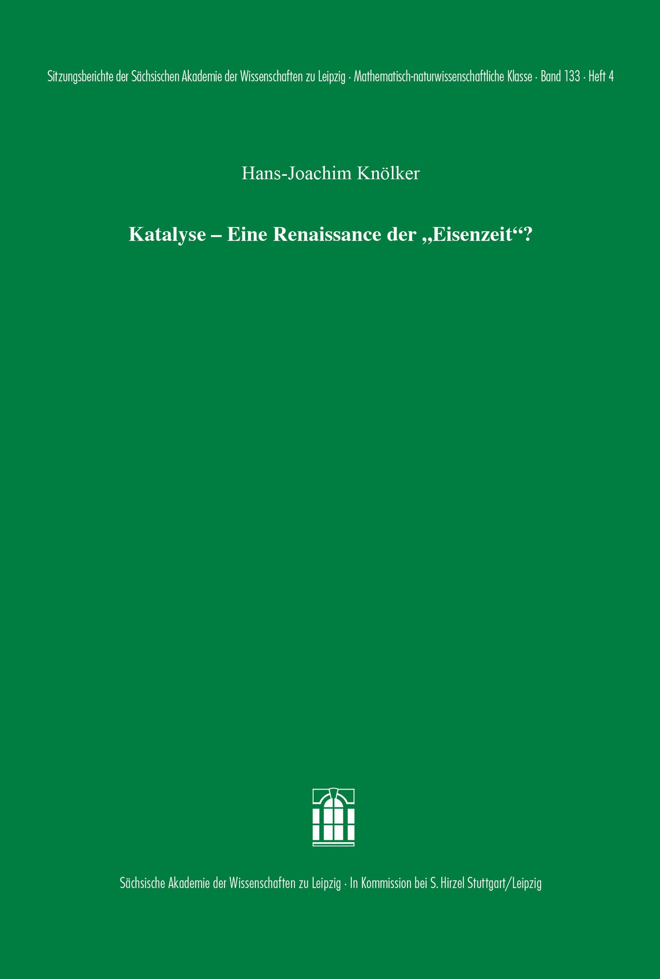 Katalyse – Eine Renaissance der "Eisenzeit"?