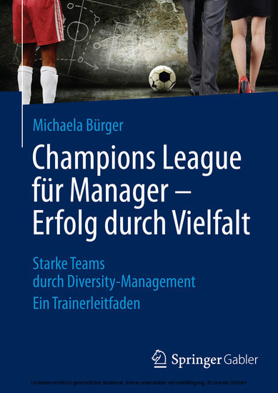 Champions League für Manager - Erfolg durch Vielfalt