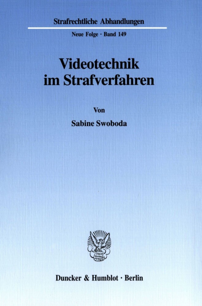 Videotechnik im Strafverfahren.
