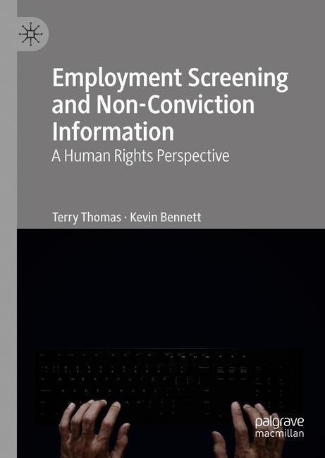 Employment Screening and Non-Conviction Information