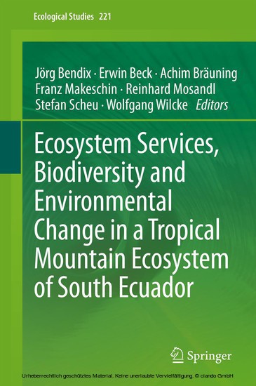 Ecosystem Services, Biodiversity and Environmental Change in a Tropical Mountain Ecosystem of South Ecuador