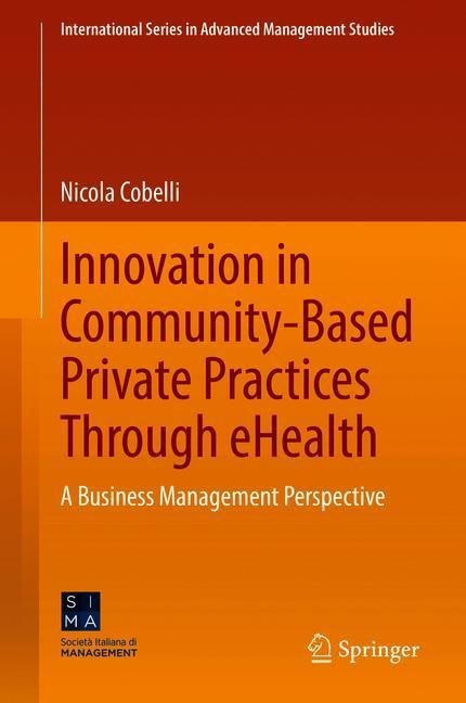 Innovation in Community-Based Private Practices Through eHealth