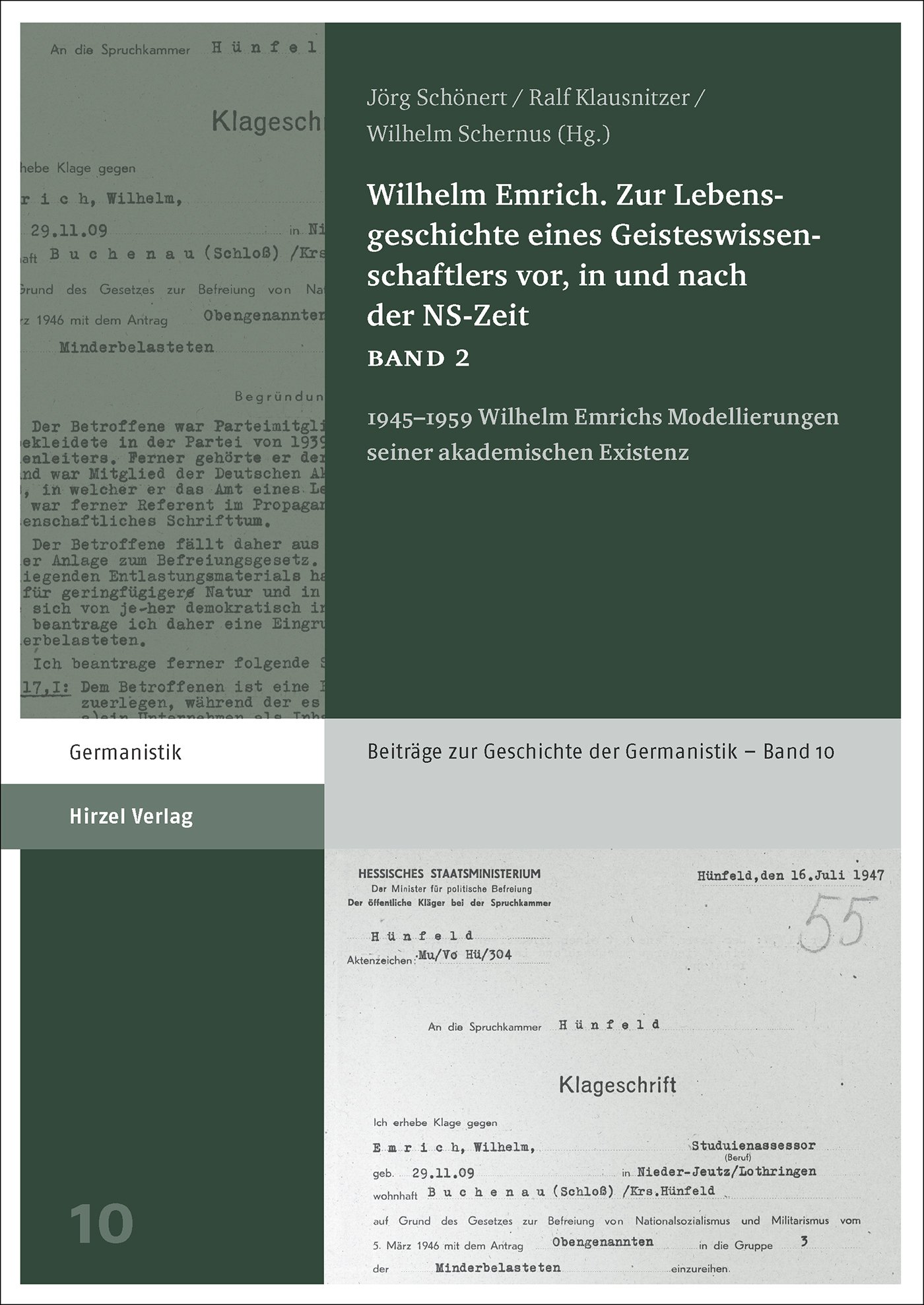 Wilhelm Emrich. Zur Lebensgeschichte eines Geisteswissenschaftlers vor, in und nach der NS-Zeit