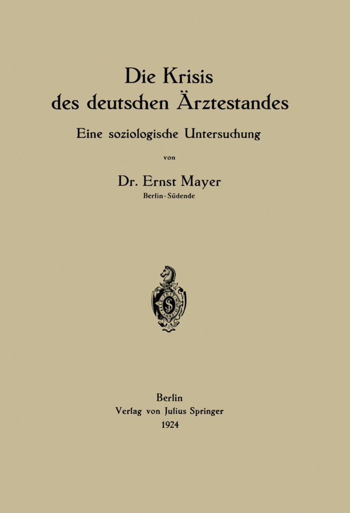 Die Krisis des deutschen Ärztestandes