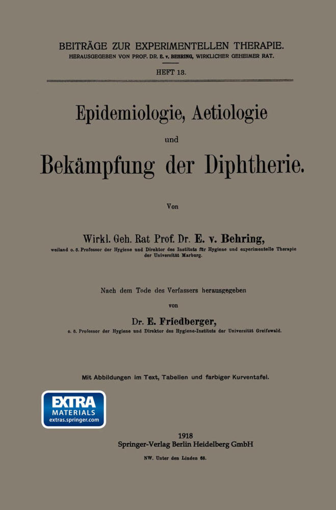 Epidemiologie, Aetiologie und Bekämpfung der Diphtherie