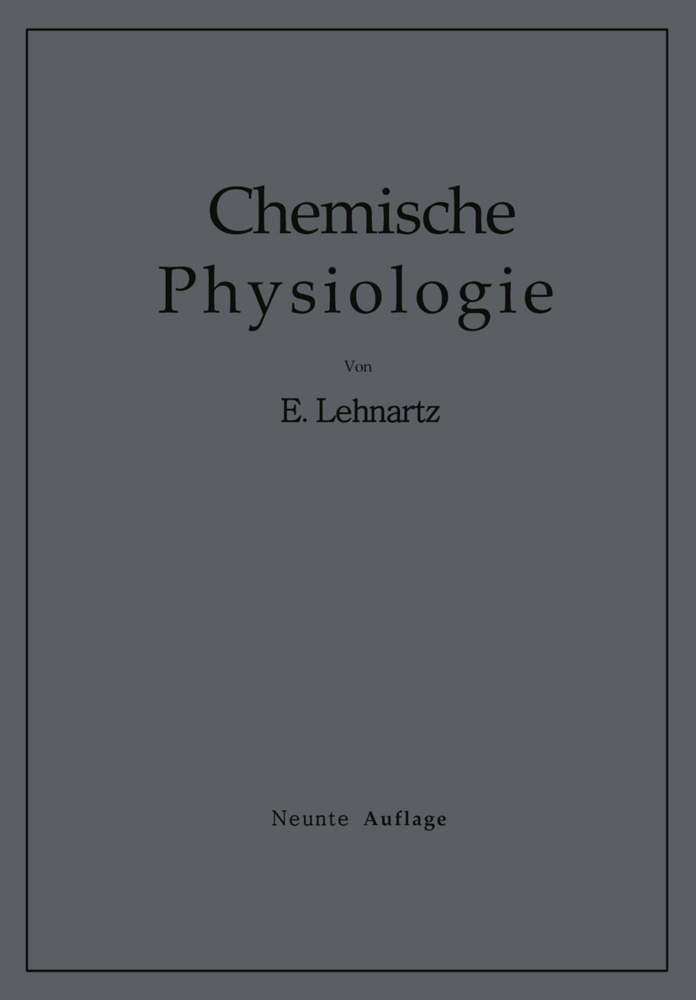 Einführung in die Chemische Physiologie