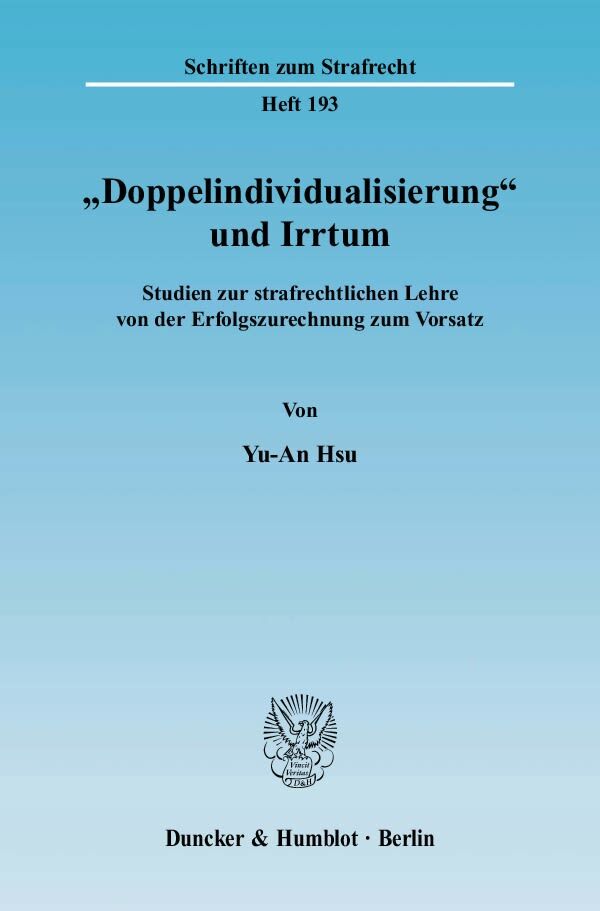 »Doppelindividualisierung« und Irrtum.