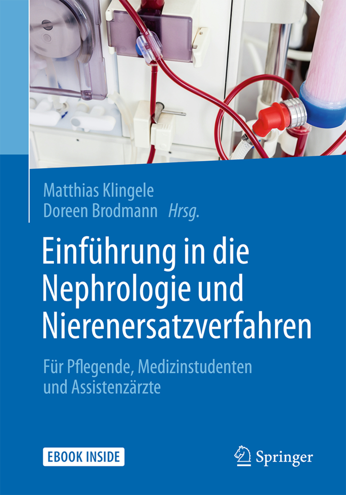 Einführung in die Nephrologie und Nierenersatzverfahren, m. 1 Buch, m. 1 E-Book