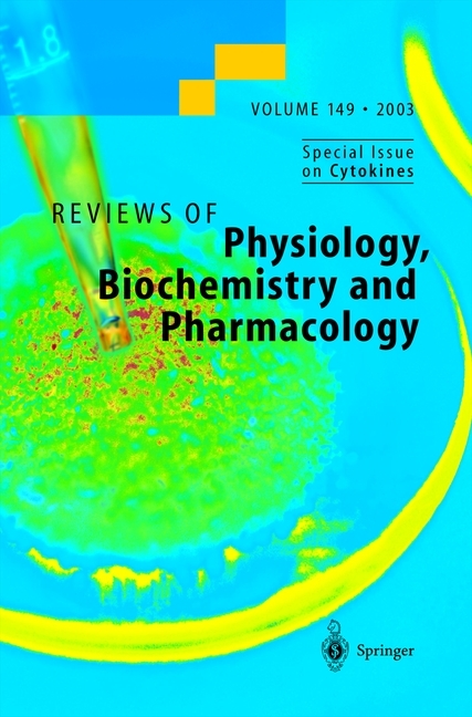 Reviews of Physiology, Biochemistry and Pharmacology 149